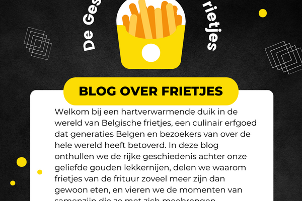 De Gouden Geschiedenis van Belgische Frietjes: Een Erfgoed Om Te Koesteren